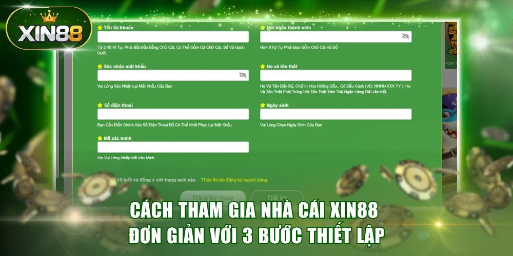 Cách tham gia nhà cái XIN88 đơn giản với 3 bước thiết lập