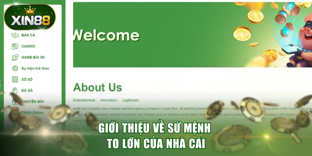 Giới thiệu về sứ mệnh to lớn của nhà cái