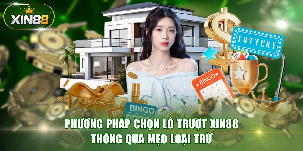 Mẹo loại trừ để chọn số an toàn để đánh