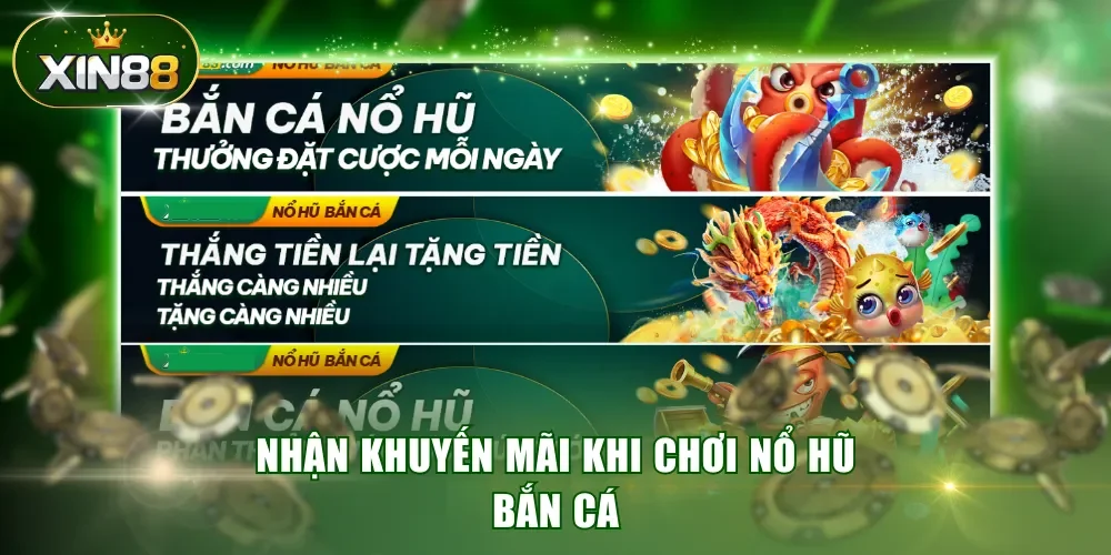 Nhận khuyến mãi khi chơi nổ hũ bắn cá