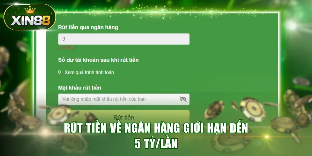 Rút tiền về ngân hàng giới hạn đến 5 tỷ/lần