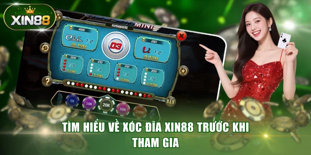 Tìm hiểu về xóc đĩa XIN88 trước khi tham gia